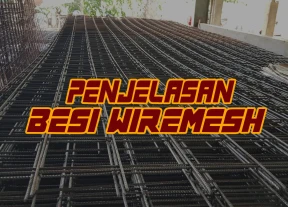 Penjelasan Besi Wiremesh