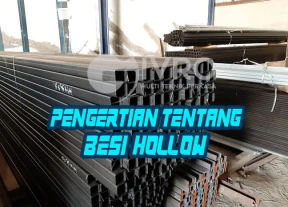 Pengertian Tentang Besi Hollow